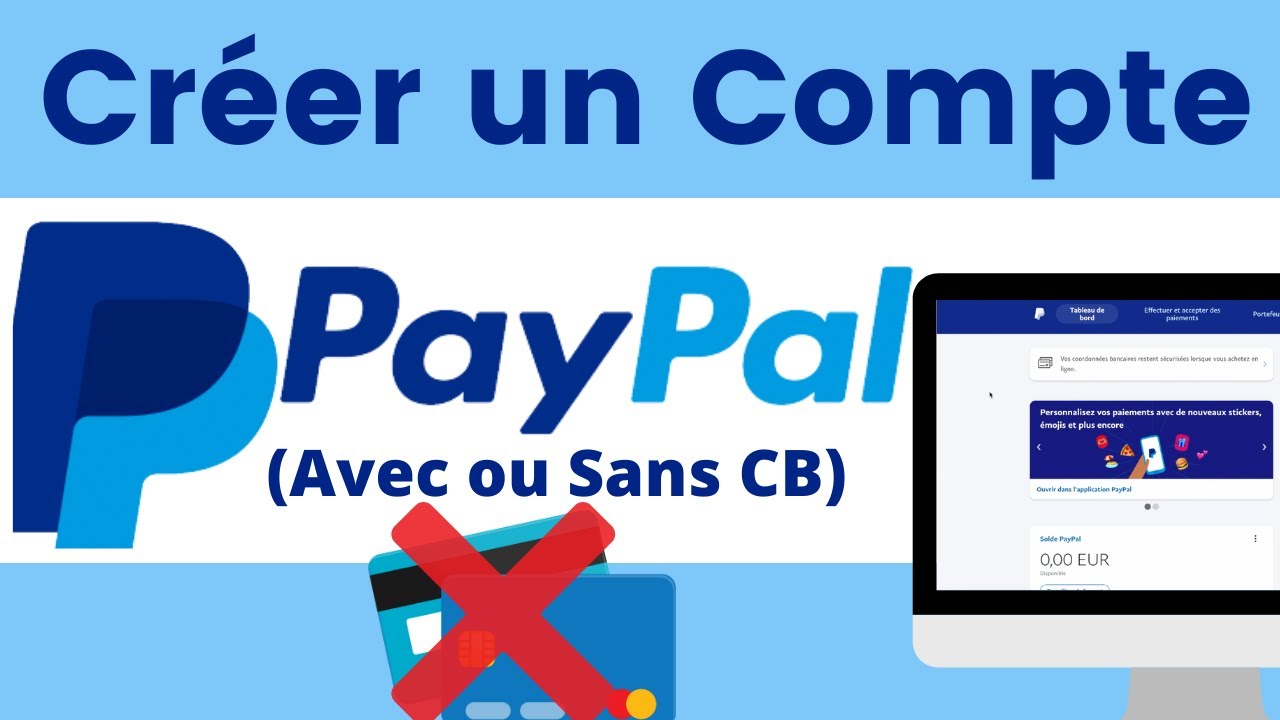 Comment ouvrir un compte PayPal en ligne ?